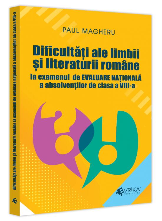 Copertă produs Dificultăți ale limbii și literaturii rom&acirc;ne la examenul de Evaluare Națională a absolvenților de clasa a VIII-a - gallery big 1