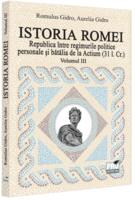 Imagine produs Republica &icirc;ntre regimurile politice personale și bătălia de la Actium (Vol. 3, 31 &icirc;.Cr)