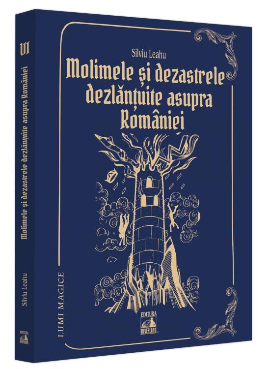 Copertă produs Molimele și dezastrele dezlănțuite asupra Rom&acirc;niei (Vol. 6) - gallery big 1