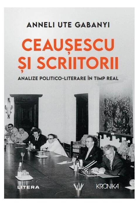 Copertă produs Ceaușescu și scriitorii