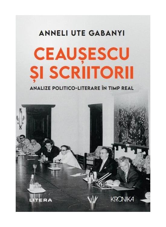 Copertă produs Ceaușescu și scriitorii - gallery big 1
