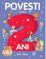 Copertă produs Povești pentru 2 ani - thumb 1