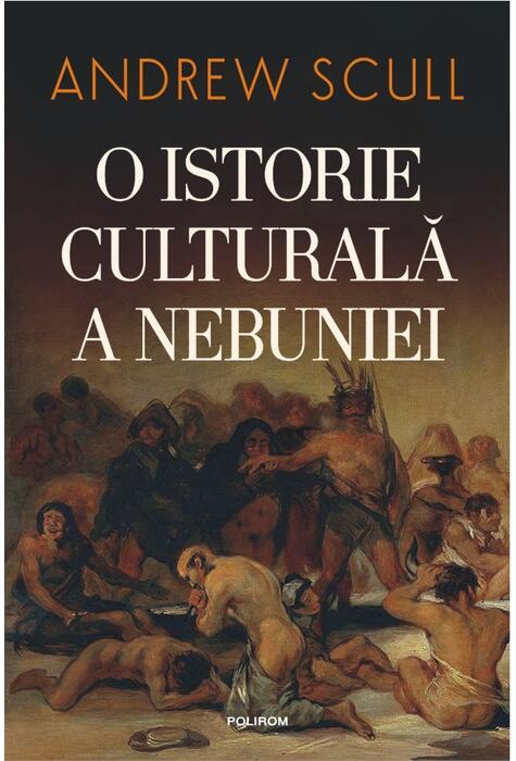Copertă produs O istorie culturală a nebuniei