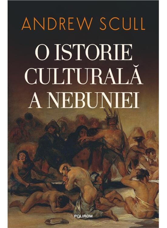 Copertă produs O istorie culturală a nebuniei - gallery big 1
