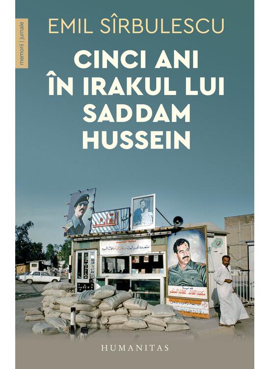 Copertă produs Cinci ani &icirc;n Irakul lui Saddam Hussein - gallery big 1