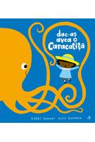 Dac-aș avea o caracatiță