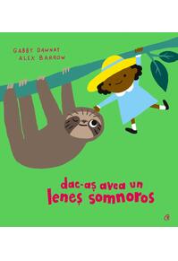 Copertă produs Dac-aș avea un leneș somnoros