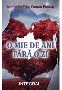 Copertă produs O mie de ani fără o zi