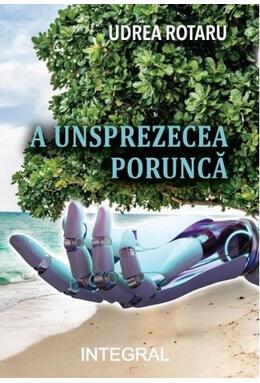 Copertă produs A unsprezecea poruncă