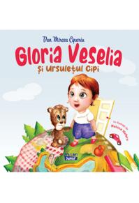 Copertă produs Gloria Veselia și Ursulețul Cipi