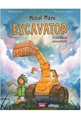 Copertă produs Micul mare excavator