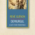 Copertă produs Demiurgul şi alte studii tradiţionale - gallery small 