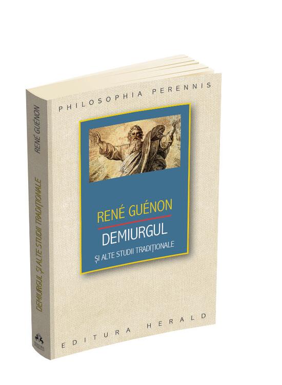 Copertă produs Demiurgul şi alte studii tradiţionale - gallery big 3
