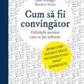 Copertă produs Cum să fii convingător - gallery small 