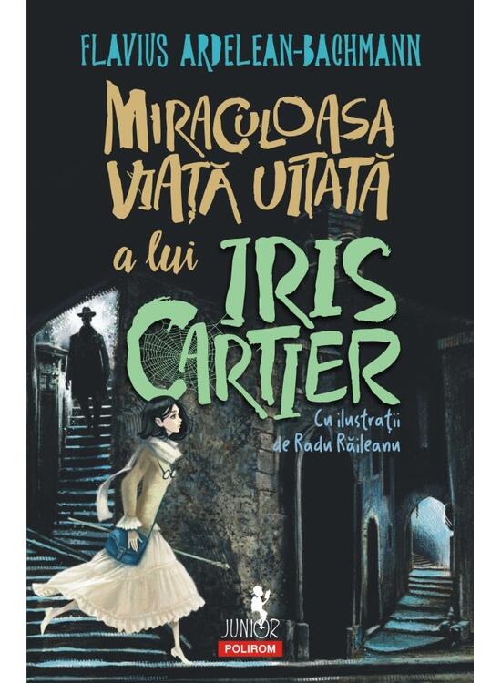 Copertă produs Miraculoasa viață uitată a lui Iris Cartier - gallery big 1