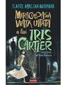 Copertă produs Miraculoasa viață uitată a lui Iris Cartier - thumb 1