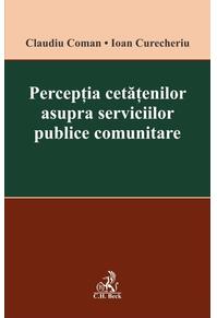 Copertă produs Percepția cetățenilor asupra serviciilor publice comunitare