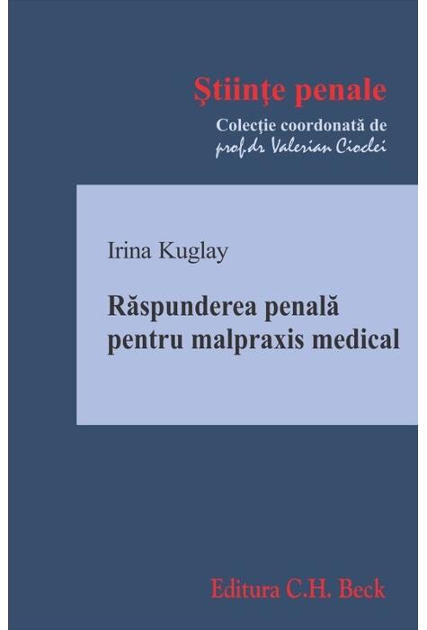 Copertă produs Răspunderea penală pentru malpraxis medical