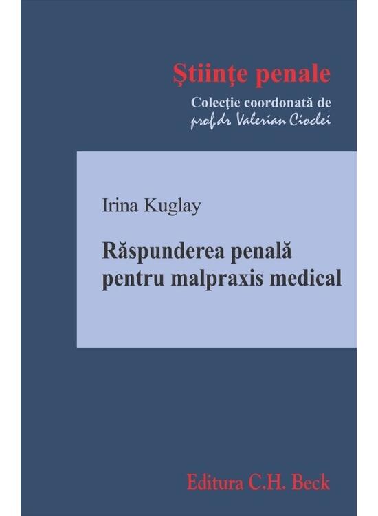 Copertă produs Răspunderea penală pentru malpraxis medical - gallery big 1