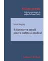 Copertă produs Răspunderea penală pentru malpraxis medical - thumb 1