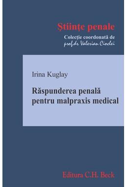 Copertă produs Răspunderea penală pentru malpraxis medical