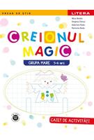 Creionul Magic | Grupa mare