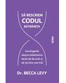 Copertă produs Să rescriem codul bătr&acirc;neții - thumb 1
