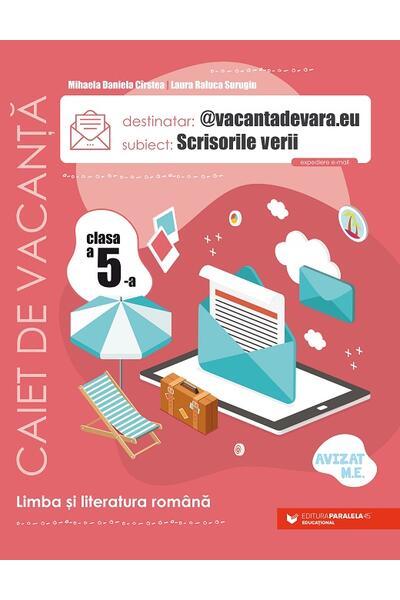 Scrisorile verii. Caiet de vacanță. Clasa a V-a