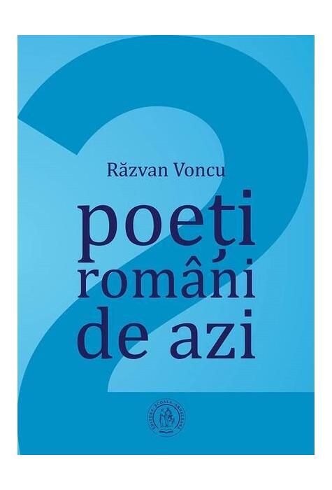 Copertă produs Poeți rom&acirc;ni de azi (Vol. 2)