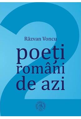 Copertă produs Poeți rom&acirc;ni de azi (Vol. 2)