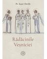 Copertă produs Rădăcinile veșniciei - thumb 1