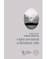 Copertă produs Rana ascunsă a fiecărei zile - thumb 1