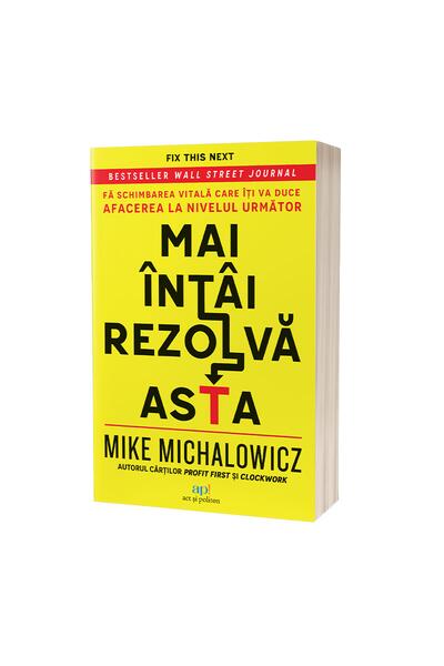 Mai &icirc;nt&acirc;i rezolvă asta