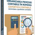 Copertă produs Organizarea profesiei contabile &icirc;n Rom&acirc;nia - gallery small 