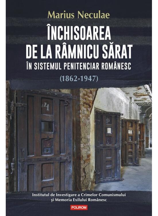 Copertă produs &Icirc;nchisoarea de la R&acirc;mnicu Sărat - gallery big 1