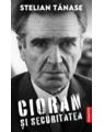 Copertă produs Cioran și securitatea - thumb 1