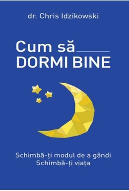 Copertă produs Cum să dormi bine