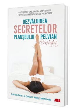 Copertă produs Dezvăluirea secretelor planșeului pelvian feminin