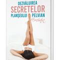 Copertă produs Dezvăluirea secretelor planșeului pelvian feminin - gallery small 