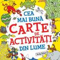 Copertă produs Cea mai bună carte de activități din lume - gallery small 