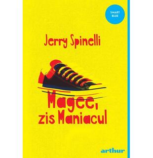 Magee, zis Maniacul