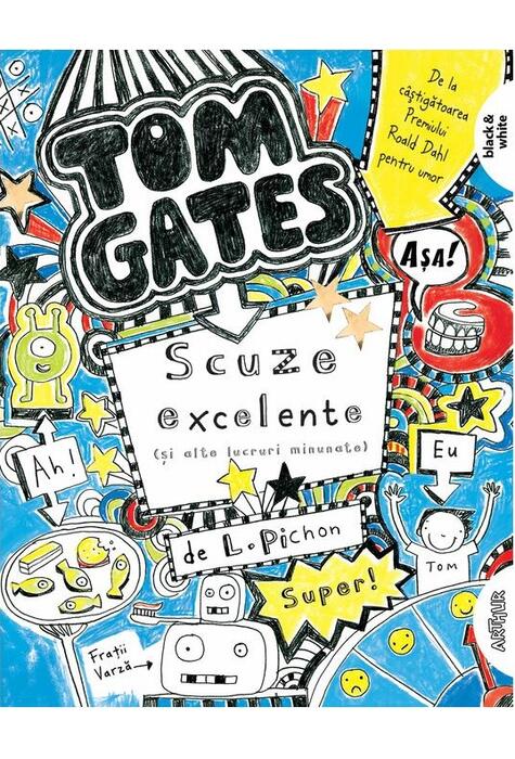 Copertă produs Scuze excelente [și alte lucruri minunate]. Tom Gates (Vol. 2)