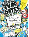 Copertă produs Scuze excelente [și alte lucruri minunate]. Tom Gates (Vol. 2) - thumb 1