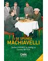 Copertă produs I se spunea Machiavelli - thumb 1