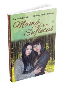 Copertă produs Mamă, vindecă-mi sufletul