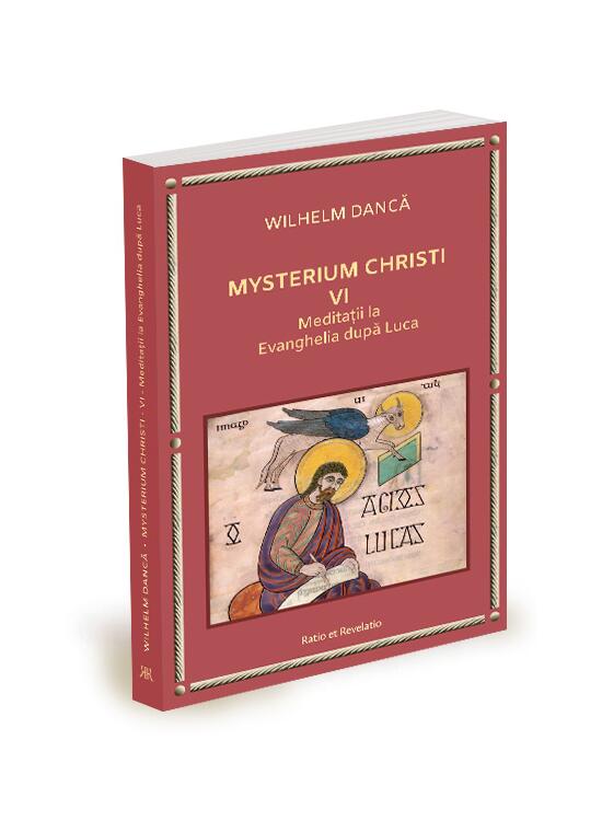 Copertă produs Meditații la Evanghelia după Luca. Mysterium Christi (Vol. 6) - gallery big 1
