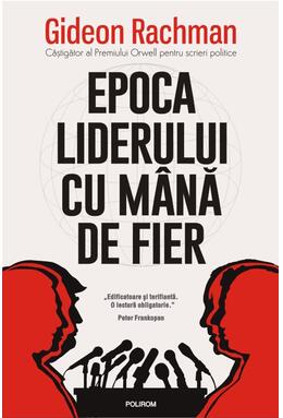 Copertă produs Epoca liderului cu m&acirc;nă de fier
