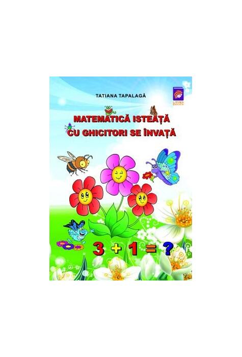 Copertă produs Matematica isteață cu ghicitori se &icirc;nvață