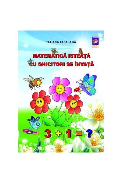 Matematica isteață cu ghicitori se &icirc;nvață