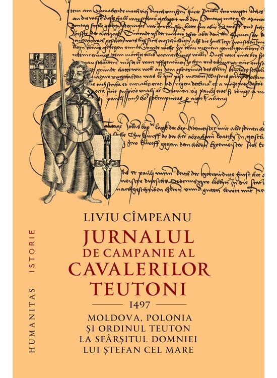 Copertă produs Jurnalul de campanie al cavalerilor teutoni, 1497 - gallery big 1